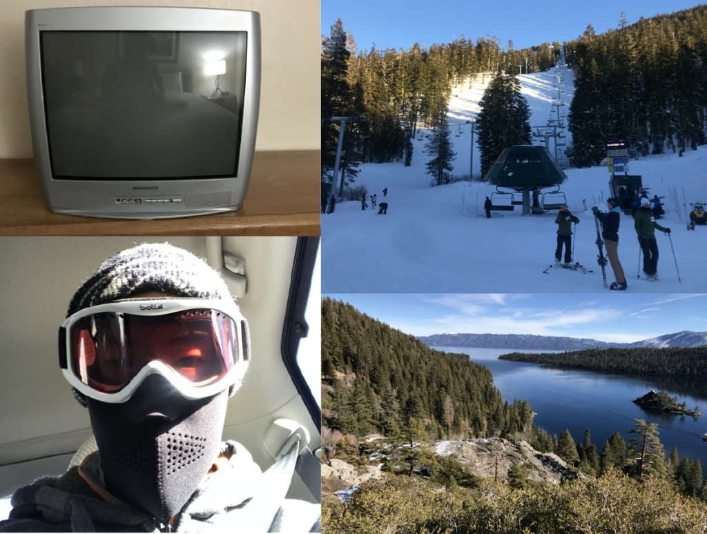 My trip included pleasant scenery of Lake Tahoe and the surrounding mountains, smothering my head with winter gear and the greatest TV I have ever seen.