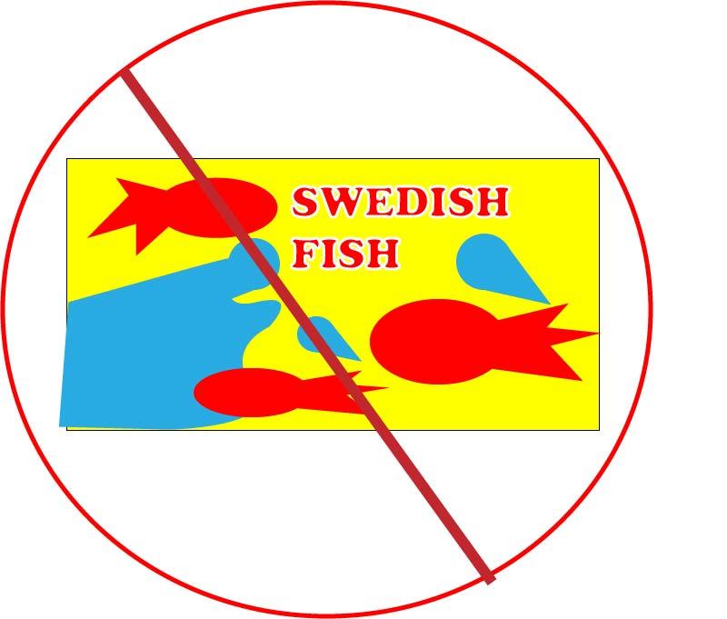 A blaring warning to eat Swedish Fish with caution. 
