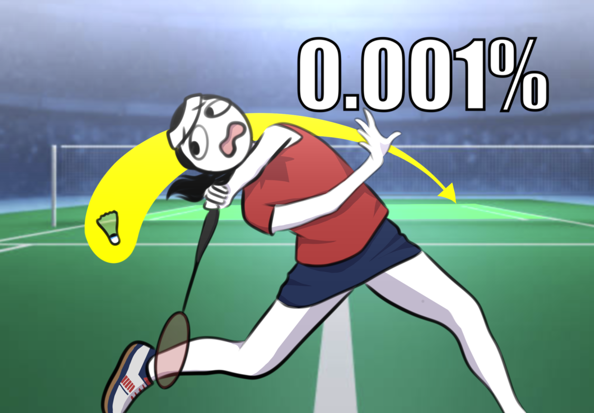 The birdie that teleported during my match against Monta Vista had me tripping backwards as I tried to receive it.